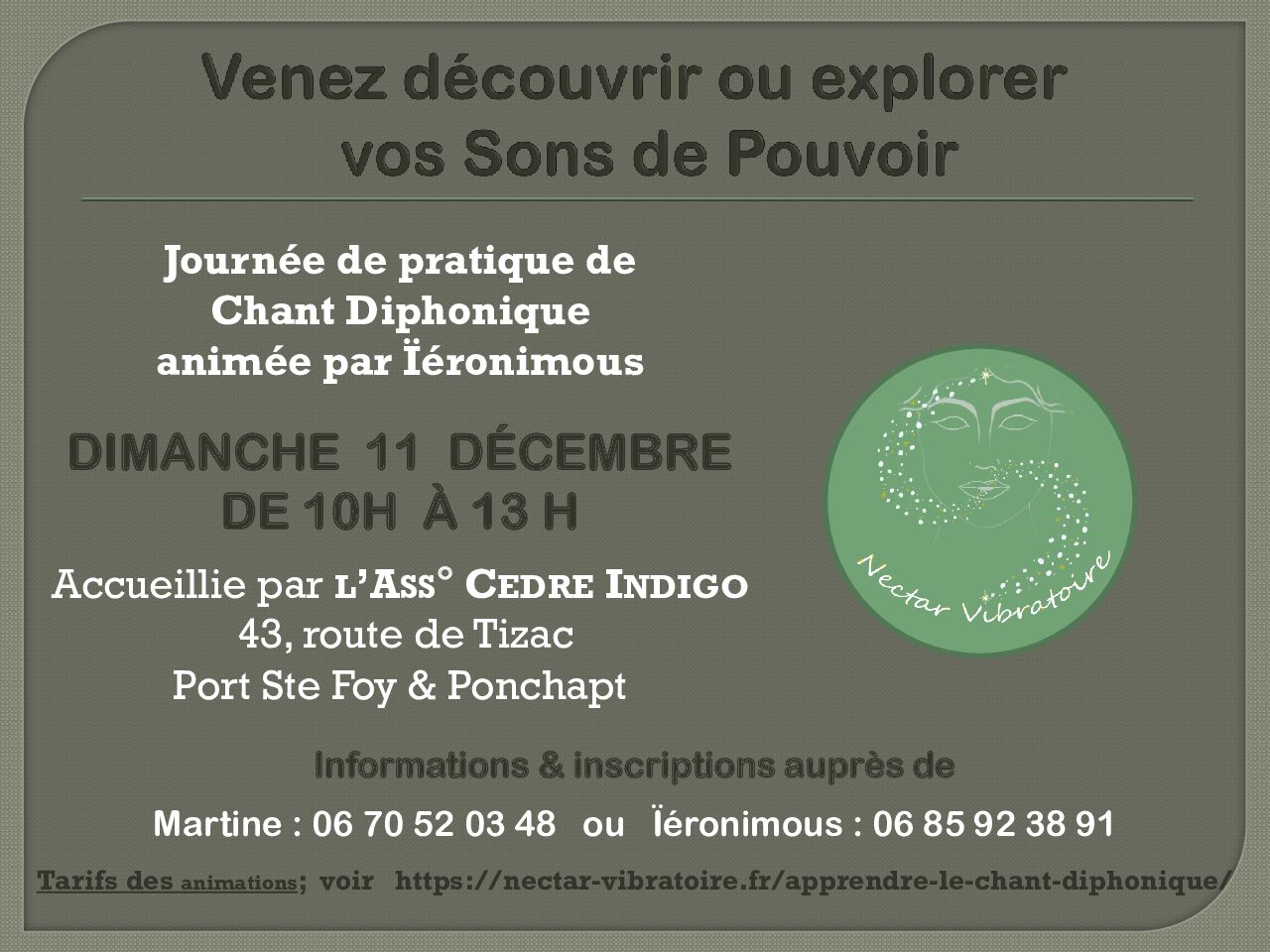Atelier de Chant Diphonique le 11 décembre à Port Ste Foy & Ponchapt