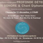 Un Bain Sonore vous est proposé  le 11 décembre à Port Ste Foy & Ponchapt (24)