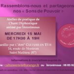 Atelier de pratique diphonique à Saint Mathieu (87) le 15 mai