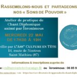 Atelier de pratique diphonique à Saint Mathieu (87) le 22 mai