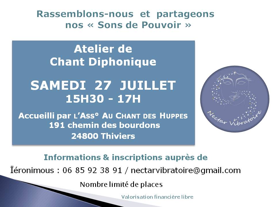 Atelier de Chant Diphonique à Thiviers, samedi 27/07/24